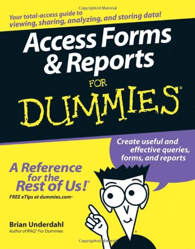 Access Forms and Reports for Dummies