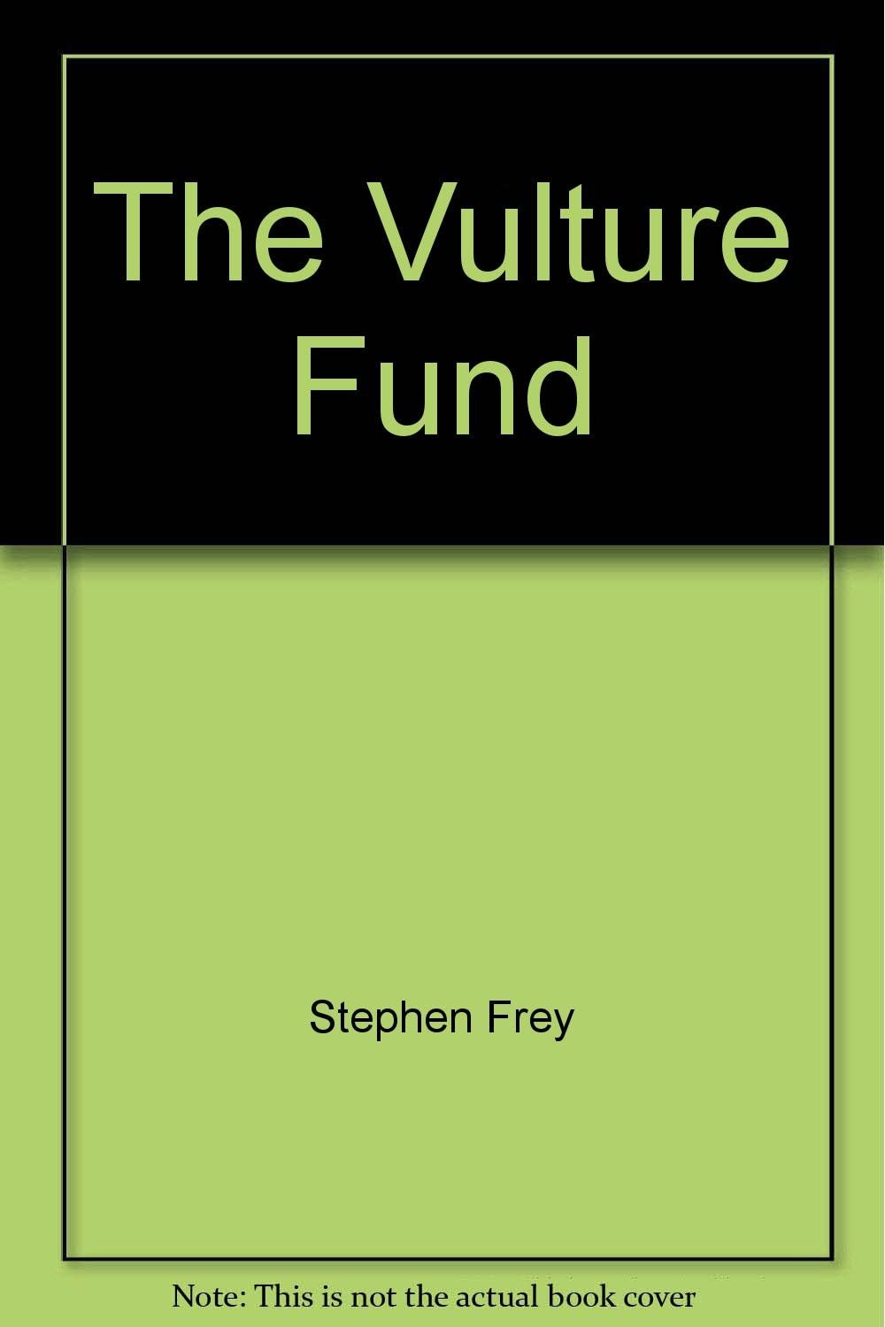 The Vulture Fund