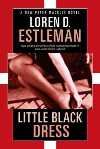 Little Black Dress (Peter Macklin, The Nine-to-Five Killer, Book 5)