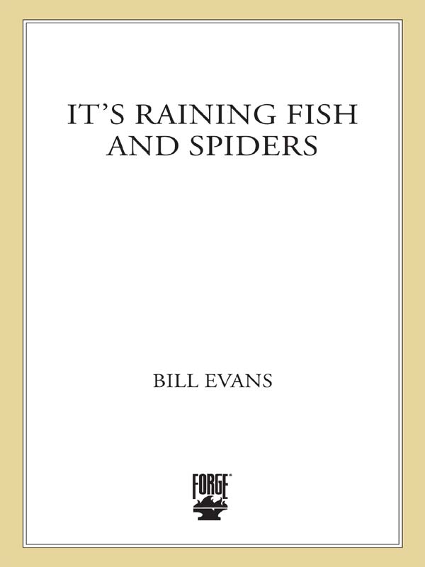 It's Raining Fish and Spiders: Tornadoes! Hurricanes! Blizzards! Droughts! Includes Weather Experiments!