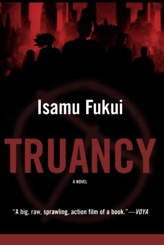 Truancy: A Novel (Truancy, 1)