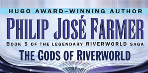 Gods of Riverworld