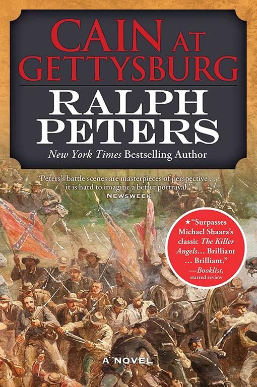 Cain at Gettysburg: A Novel (The Battle Hymn Cycle, 1)