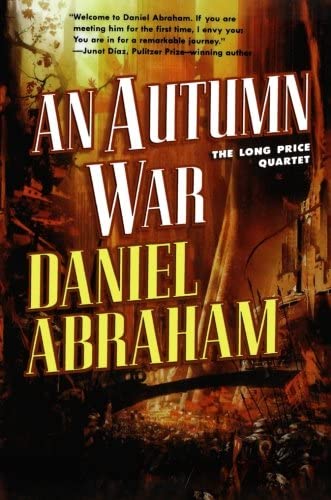 An Autumn War: The Long Price Quartet (Long Price Quartet, 3)