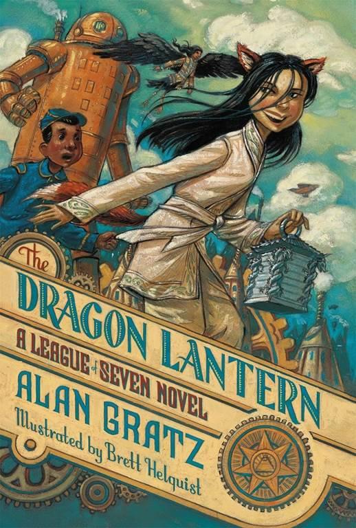 The Dragon Lantern: A League of Seven Novel (The League of Seven, 2)