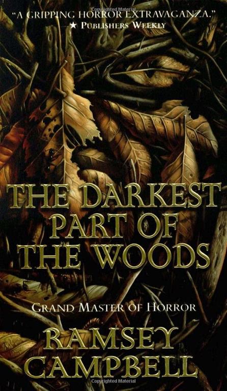 The Darkest Part of the Woods