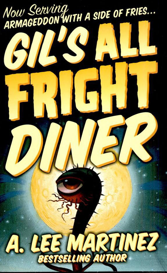 Gil's All Fright Diner