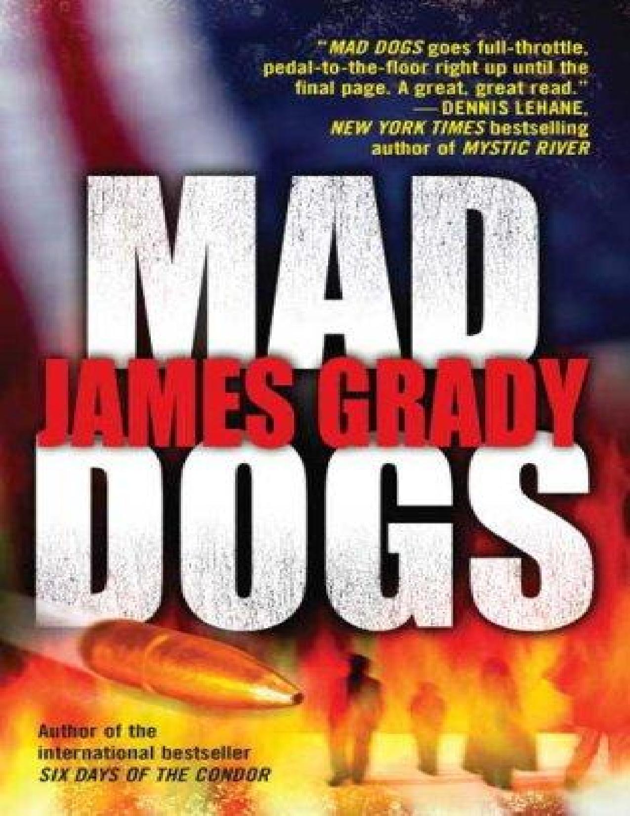 Mad Dogs