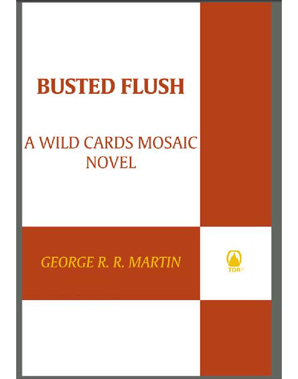 Busted Flush: A Wild Cards Novel