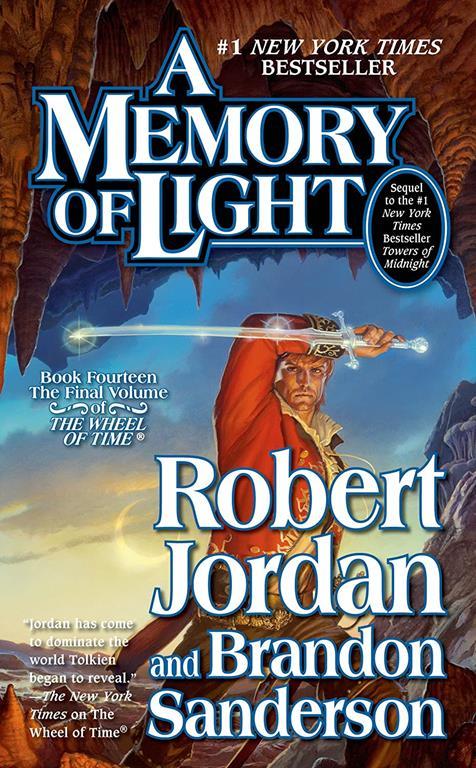 A Memory of Light: Book Fourteen of The Wheel of Time (Wheel of Time, 14)