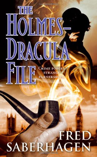 The Holmes-Dracula File (Dracula Series, #2)