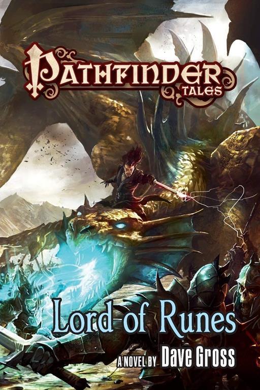 Pathfinder Tales: Lord of Runes (Pathfinder Tales, 27)