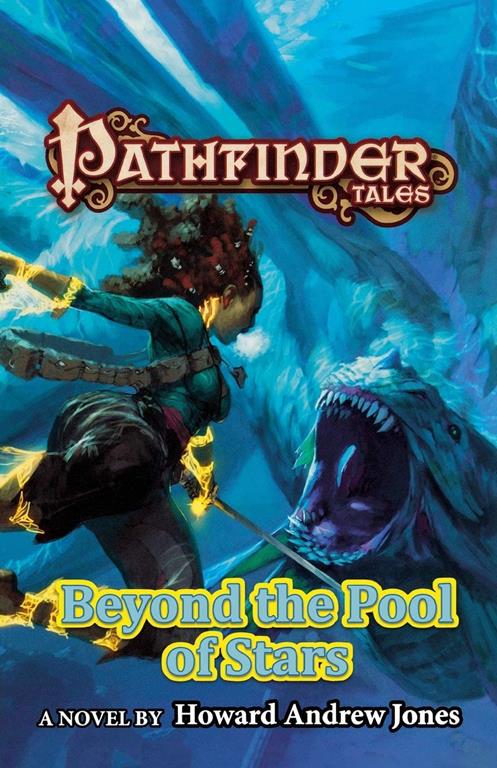 Pathfinder Tales: Beyond the Pool of Stars (Pathfinder Tales, 29)