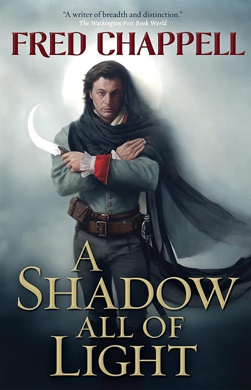 A Shadow All of Light: A Novel