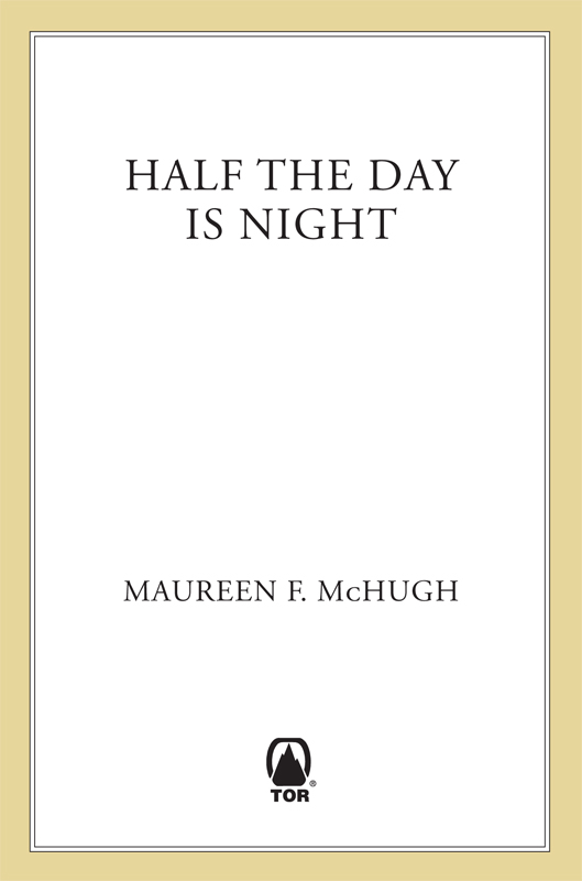 Half the Day Is Night