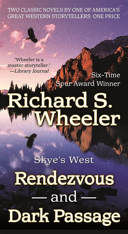 Rendezvous and Dark Passage: Two Complete Barnaby Skye Novels (Skye's West)