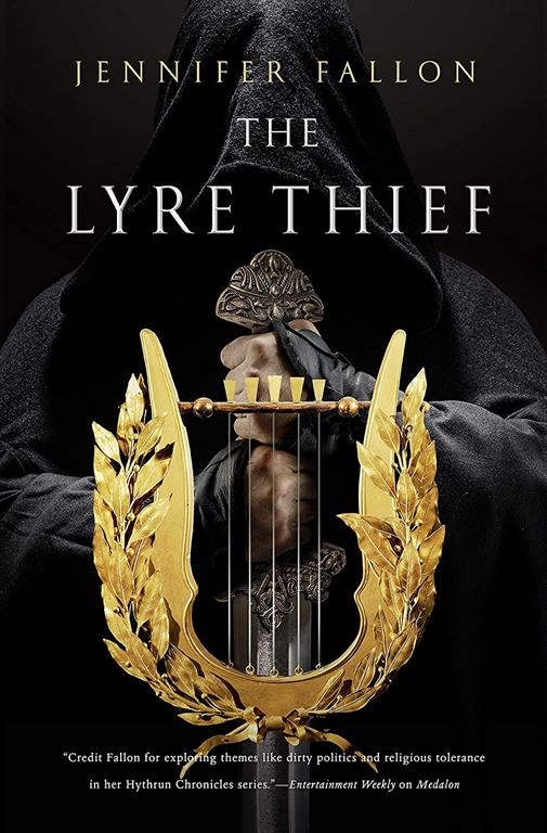The Lyre Thief (The Hythrun Chronicles, 7)