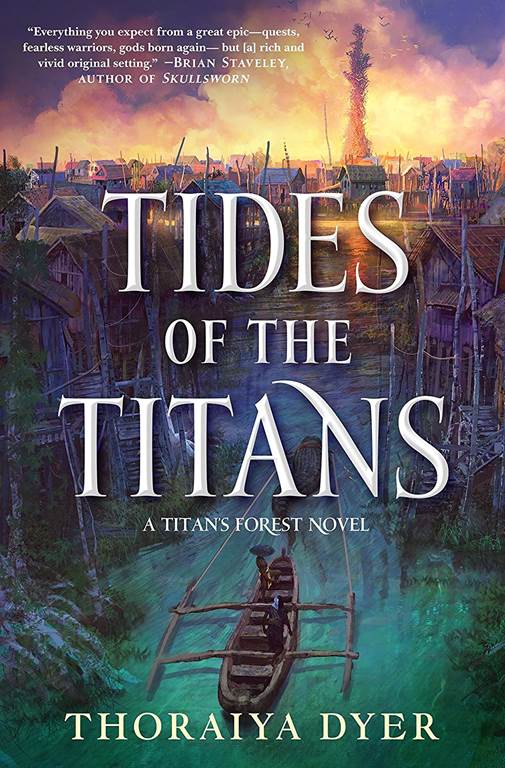 Tides of the Titans: A Titan's Forest Novel (Titan's Forest, 3)