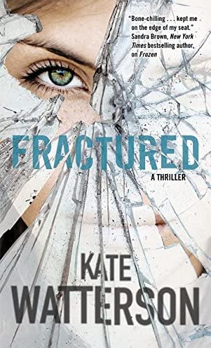 Fractured: An Ellie MacIntosh Thriller (Detective Ellie MacIntosh, 4)