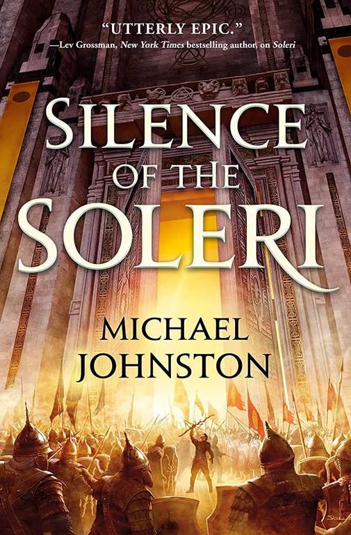 Silence of the Soleri (The Amber Throne, 2)