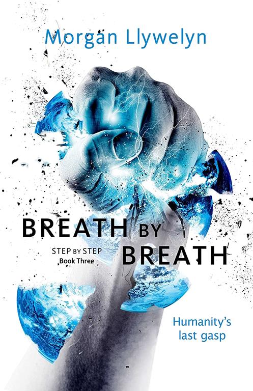 Breath by Breath: Book Three Step by Step (Step by Step, 3)