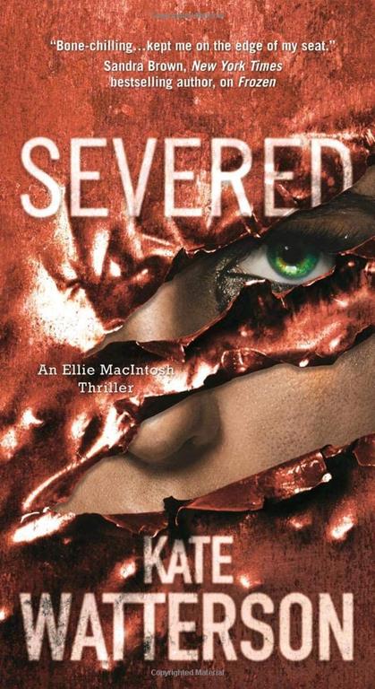 Severed (Detective Ellie MacIntosh)