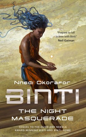 Binti: The Night Masquerade (Binti, 3)