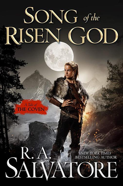 Song of the Risen God: A Tale of the Coven (The Coven, 3)