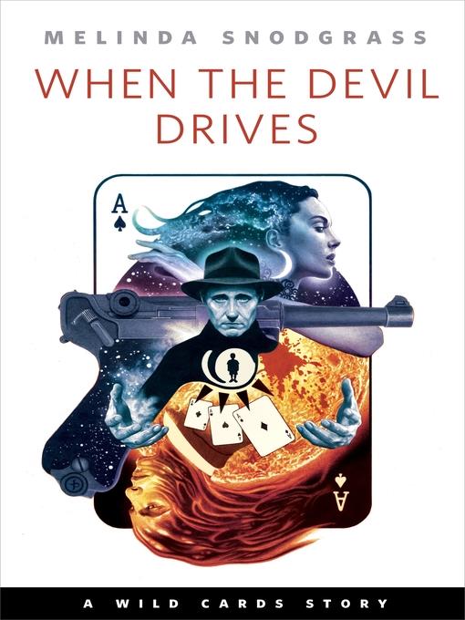 When the Devil Drives - A Tor.com Original Wild Cards Story