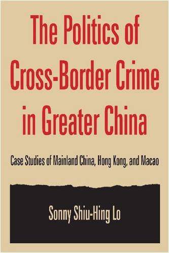 The Politics of Cross-Border Crime in Greater China