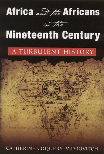 Africa and the Africans in the Nineteenth Century