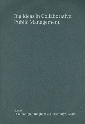 Big Ideas in Collaborative Public Management