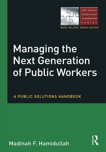 Managing the Next Generation of Public Workers