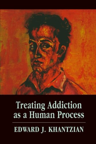 Treating Addiction as a Human Process