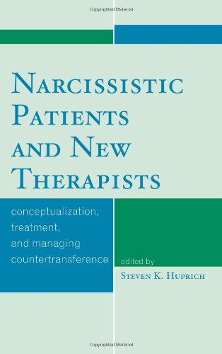 Narcissistic Patients and New Therapists