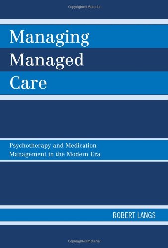 Managing Managed Care