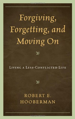 Forgiving, Forgetting, and Moving on