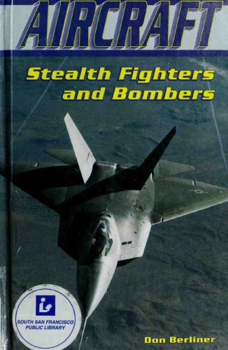 Stealth Fighters and Bombers