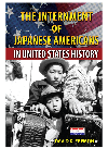 The internment of Japanese Americans in United States history