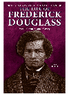 The Life of Frederick Douglass