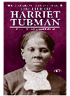 The Life of Harriet Tubman