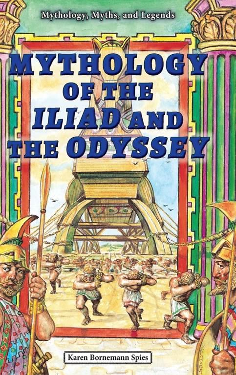 Mythology of the Iliad and the Odyssey