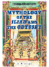 Mythology of the Iliad and the Odyssey