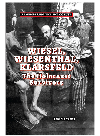 Wiesel, Wiesenthal, Klarsfeld