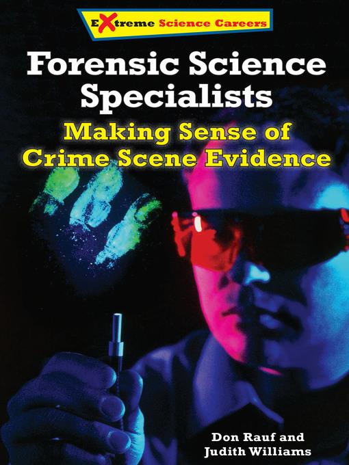 Forensic Science Specialists