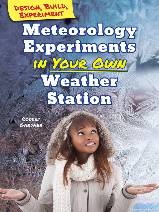 Meteorology Experiments in Your Own Weather Station