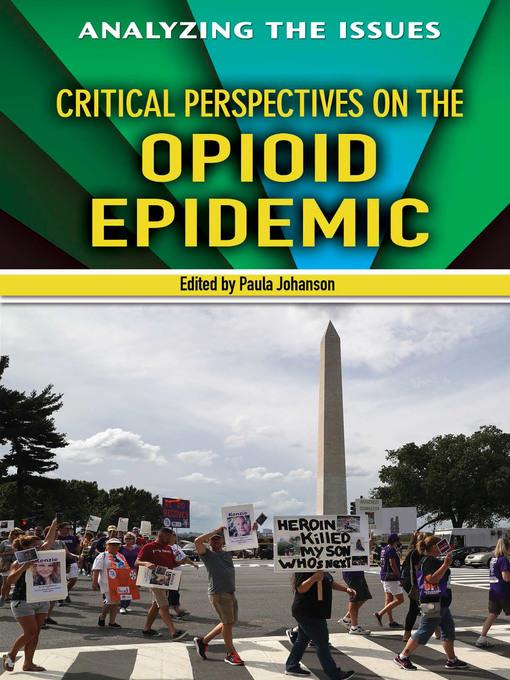 Critical Perspectives on the Opioid Epidemic