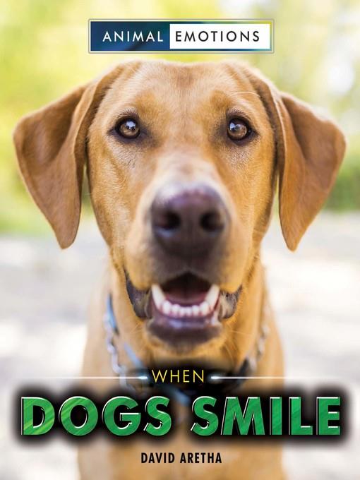 When Dogs Smile