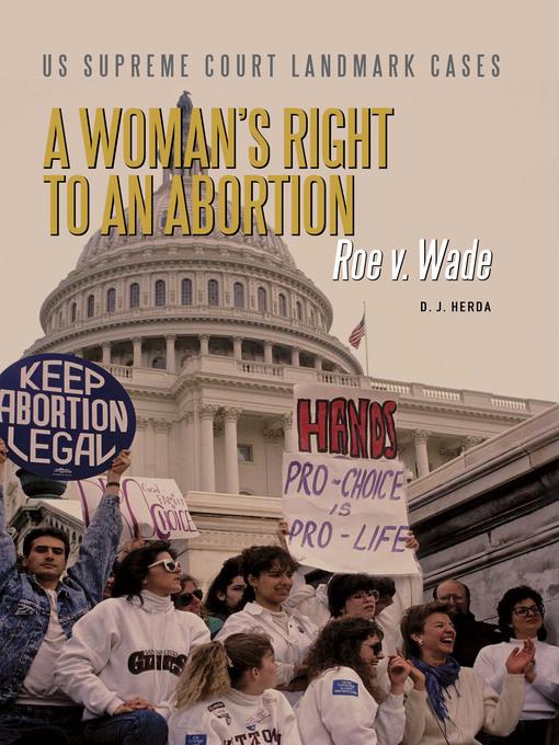 A Woman's Right to an Abortion