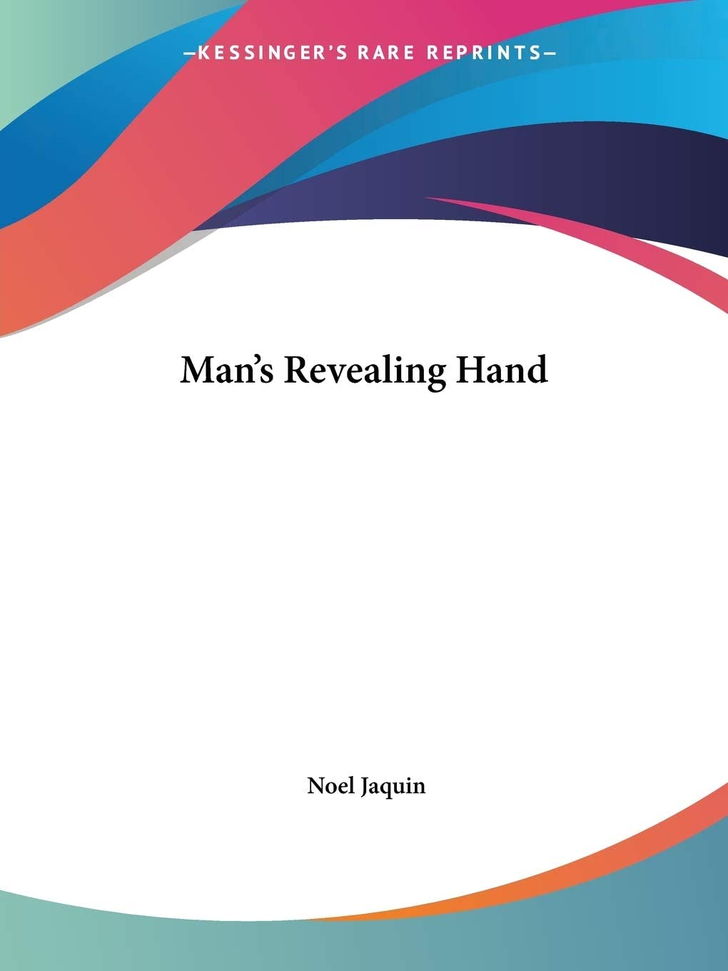 Man's Revealing Hand